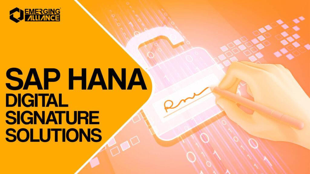 SAP HANA Digital Signature Solutions