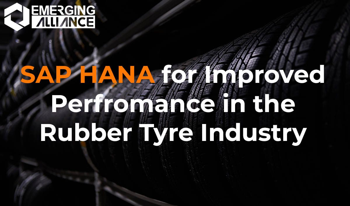SAP HANA for Rubber Tyre Industry