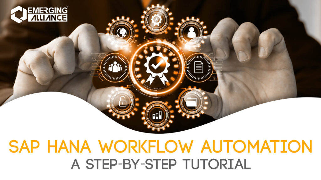 SAP HANA Workflow Automation