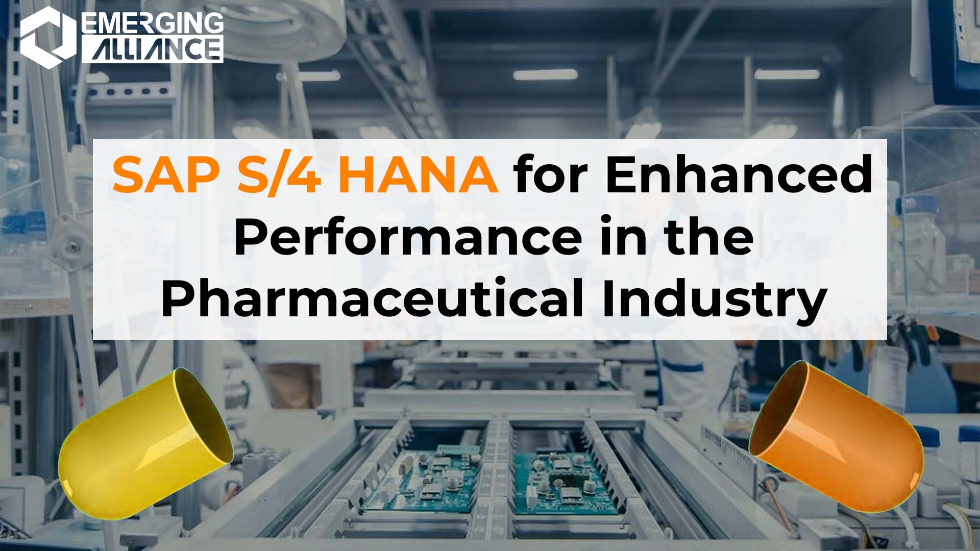 SAP HANA for Pharmaceutical Industry