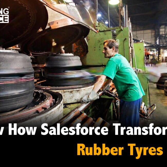 Rubber Tyre Industry with Salesforce