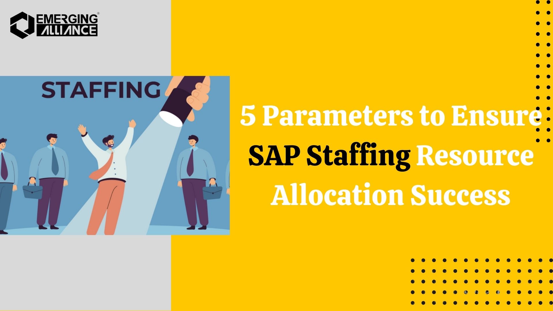 5 parameters for SAP Staffing