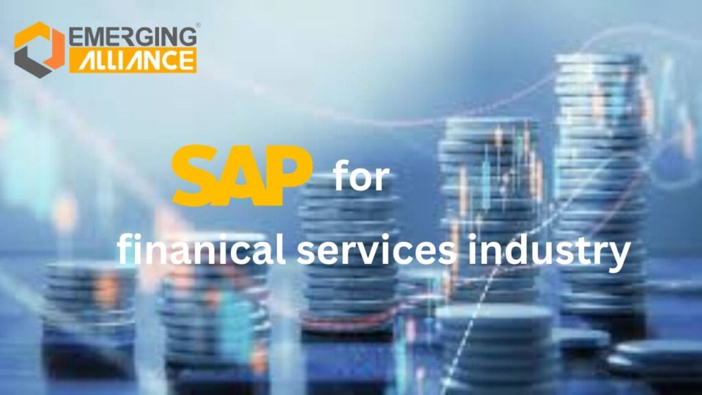 SAP for the Financial ServicesIndustry
