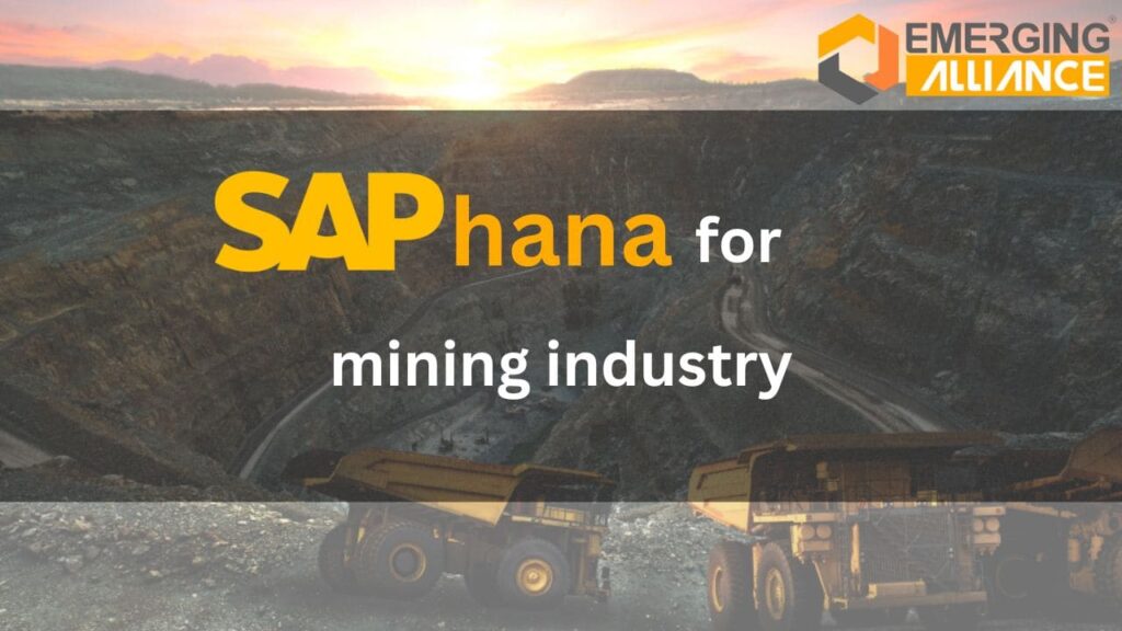 SAP HANA For the Mining Industry
