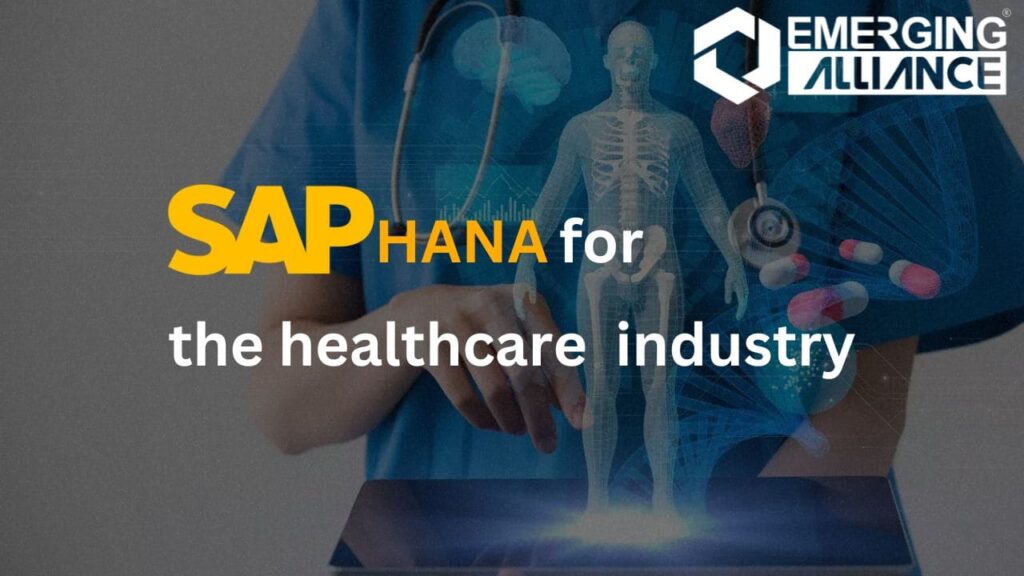 SAP HANA for the Healthcare Industry
