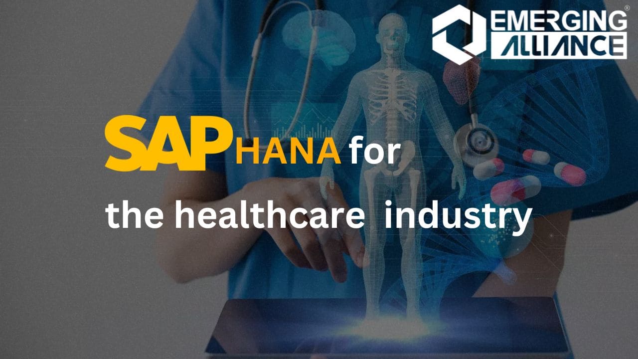 SAP HANA for the Healthcare Industry