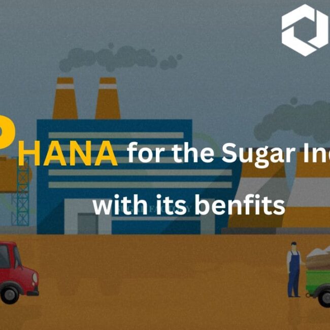 SAP Hana for the Sugar Industry with its Benefits