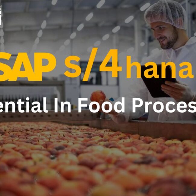 IS SAP S/4HANA Essential In Food Processing