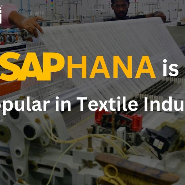 IS SAP S/4HANA is popular in Textile Industry