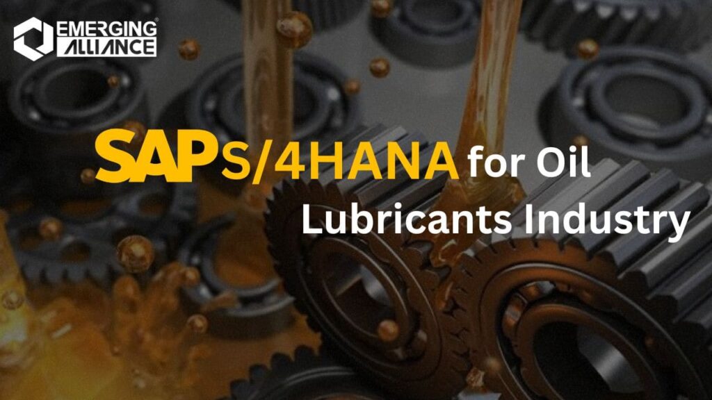 SAP S/4HANA for Oil & Lubricants Industry | SAP HANA
