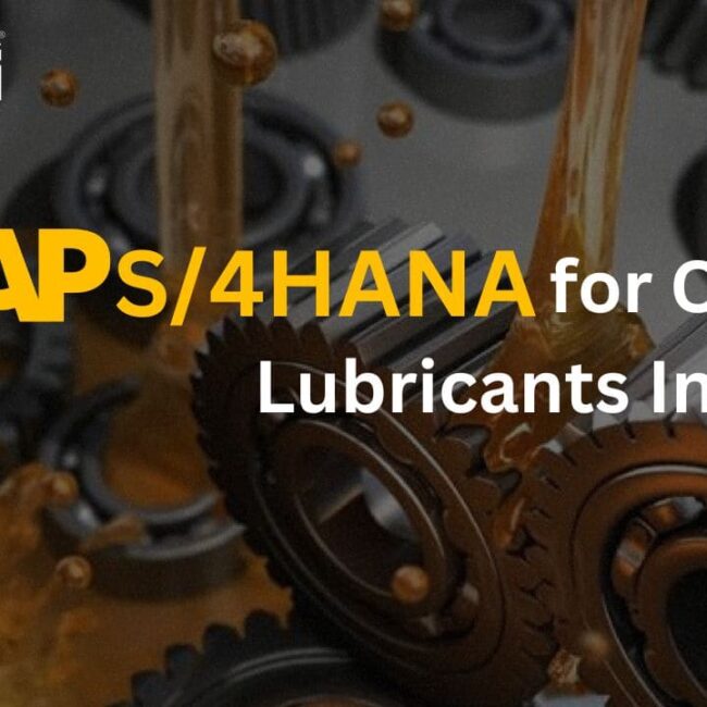 SAP S/4HANA for Oil & Lubricants Industry | SAP HANA