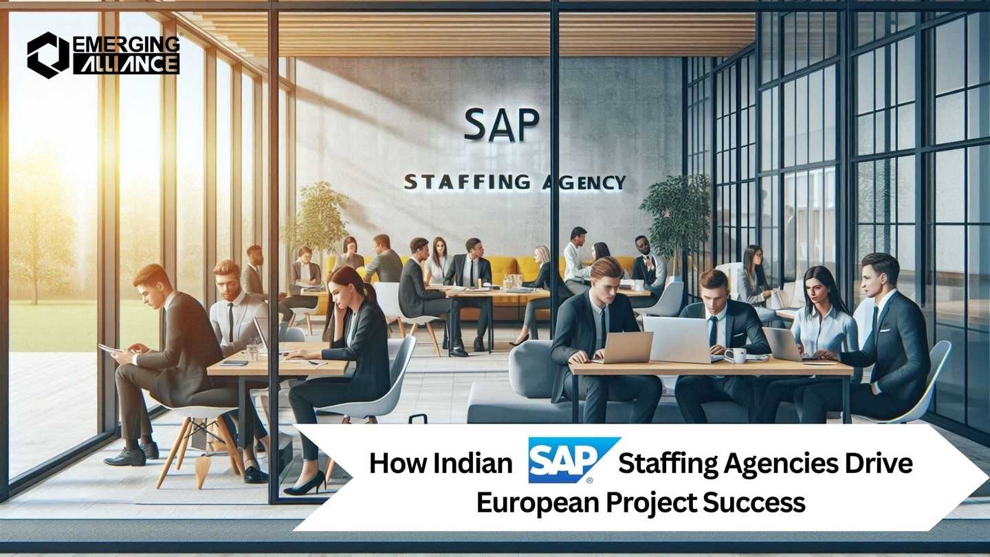 How Indian SAP Staffing Agencies Drive European Project Success