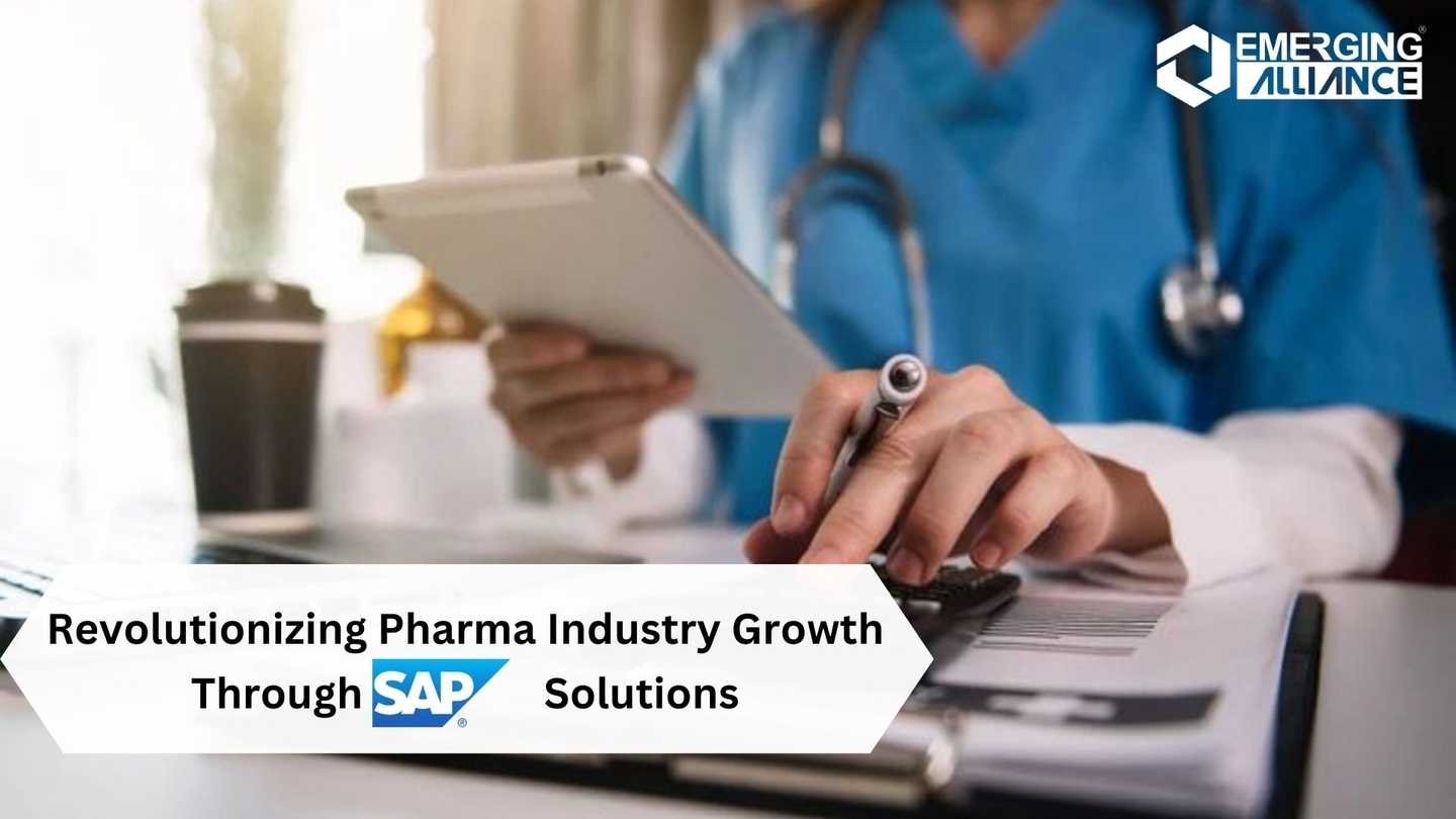 Revolutionizing Pharma Industry Growth Through SAP Solutions