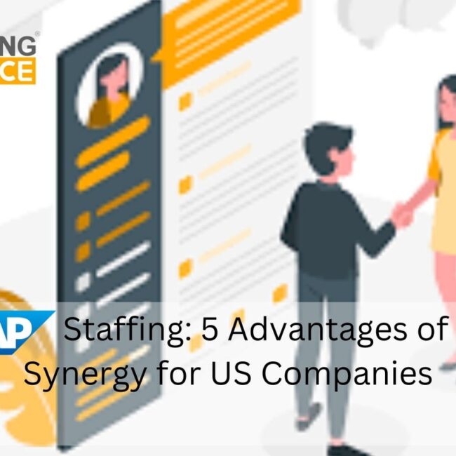 Indian SAP Staffing: 5 Advantages of Time Zone Synergy for US Companies