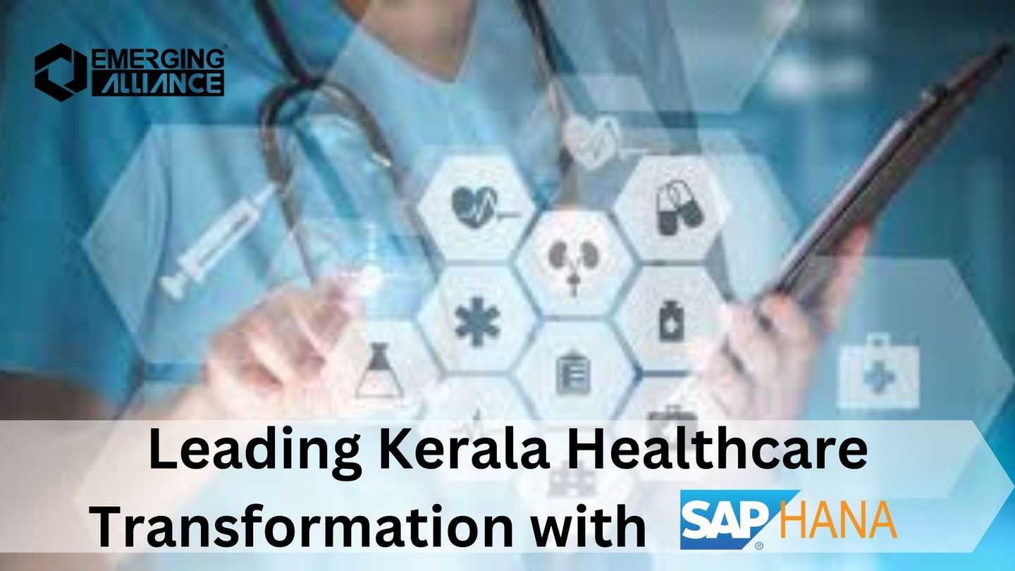 Leading Kerala Healthcare Transformation with SAP S/4HANA