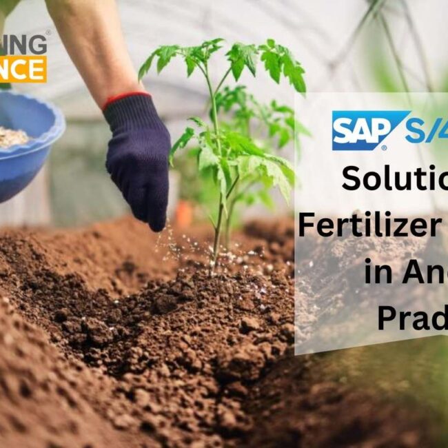 SAP S/4 HANA Solutions for Fertilizer Industry in Andhra Pradesh