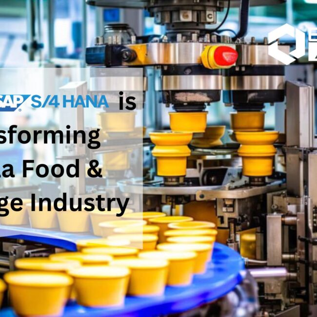 7 Ways SAP S/4 HANA is Transforming Kerala Food & Beverage Industry