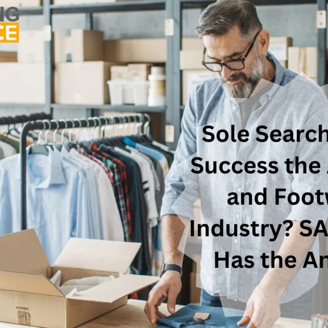 Sole Searching for Success the Apparel and Footwear Industry? SAP HANA Has the Answer!