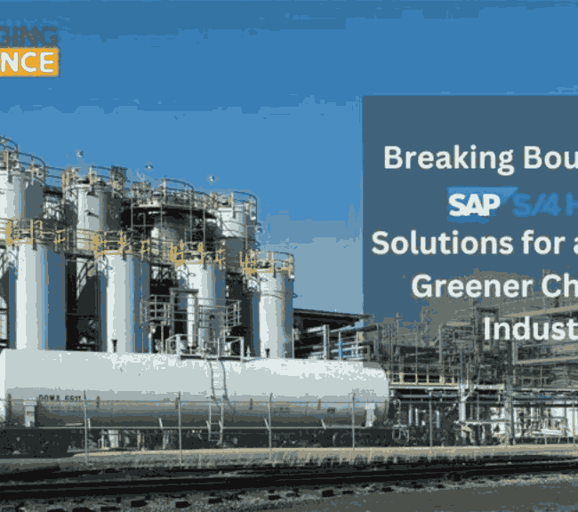 Breaking Boundaries: SAP S/4HANA Solutions for a Smarter, Greener Chemical Industry