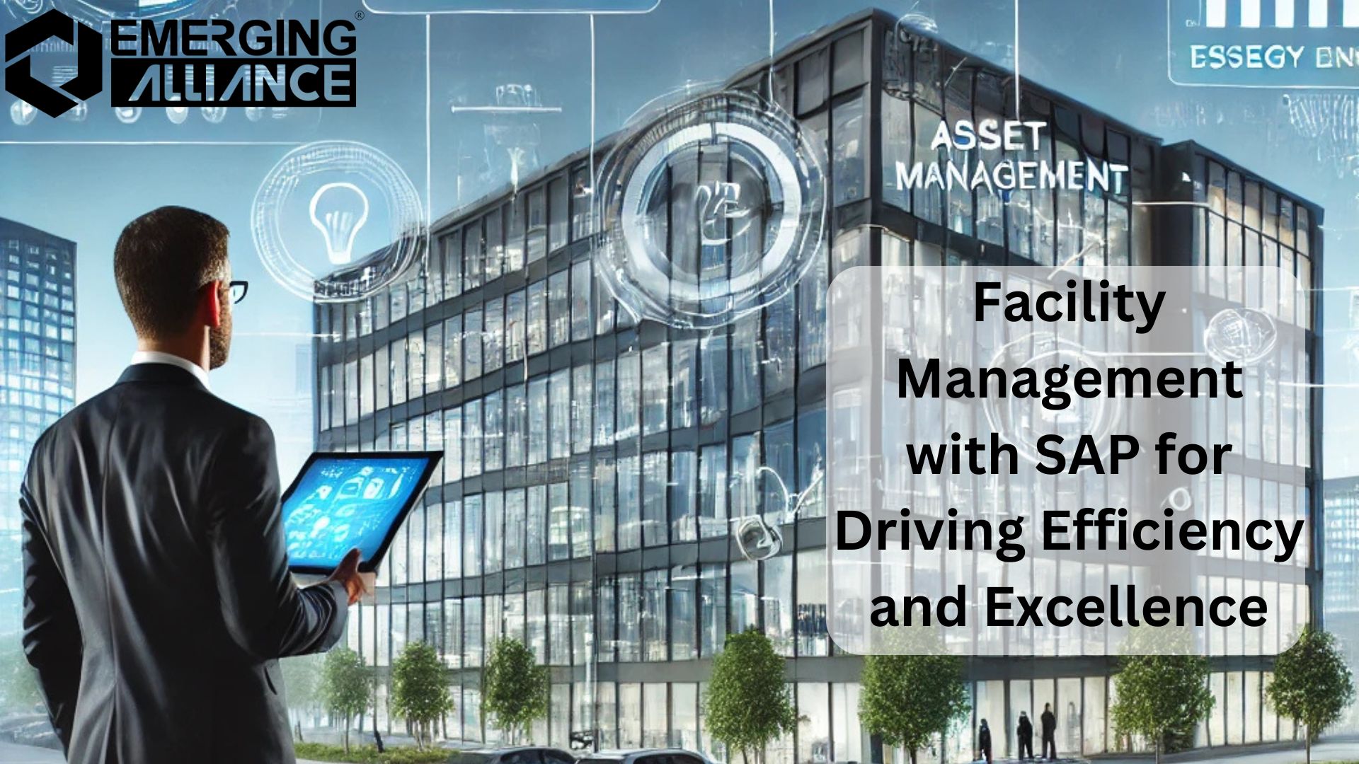 Facility Management with SAP for Driving Efficiency and Excellence