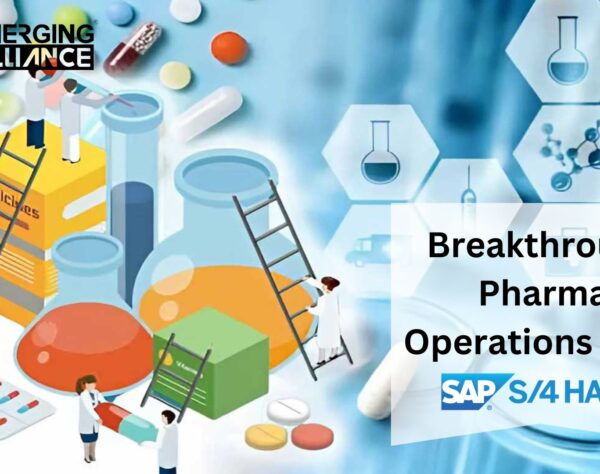 Breakthrough Pharma Operations with SAP S/4 HANA