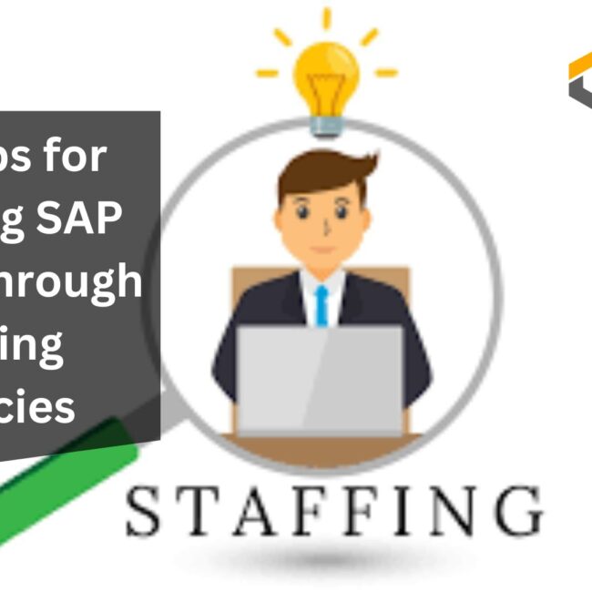 Top Tips for Sourcing SAP Talent Through Staffing Agencies