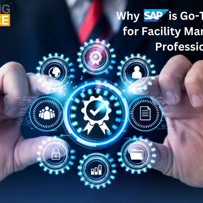 Why SAP is Go-To Solution for Facility Management Professional