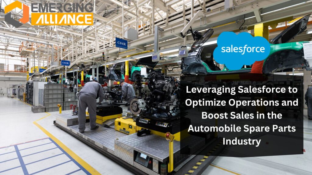 Salesforce for Automobile Spare Parts Industry