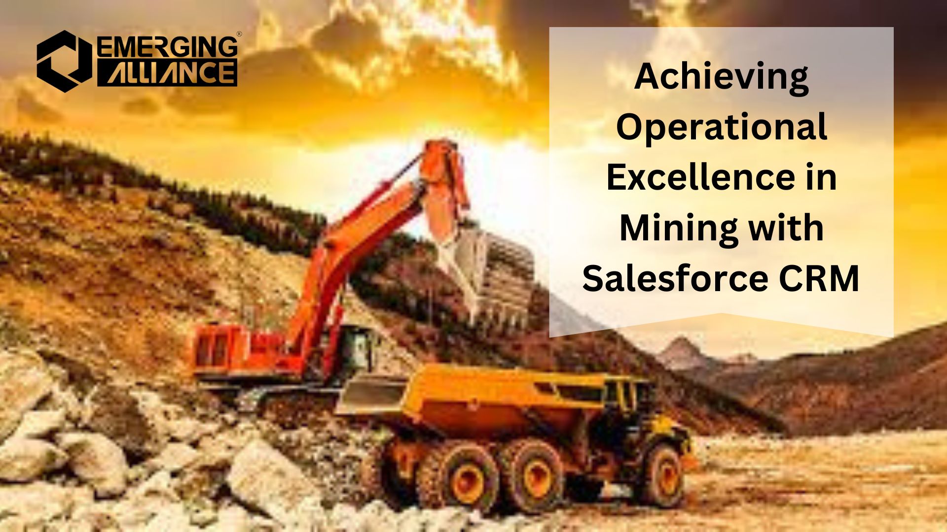 Achieving Operational Excellence in Mining with Salesforce CRM