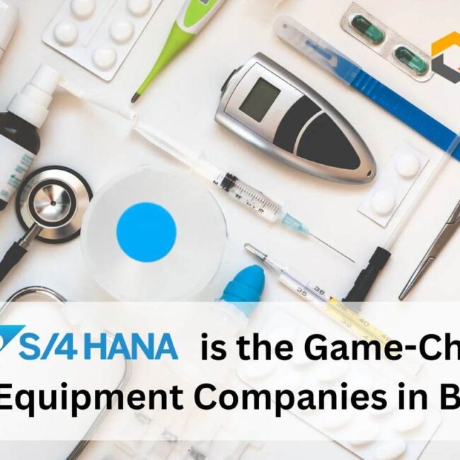 Why SAP HANA is the Game-Changer for Medical Equipment Companies in Bangalore