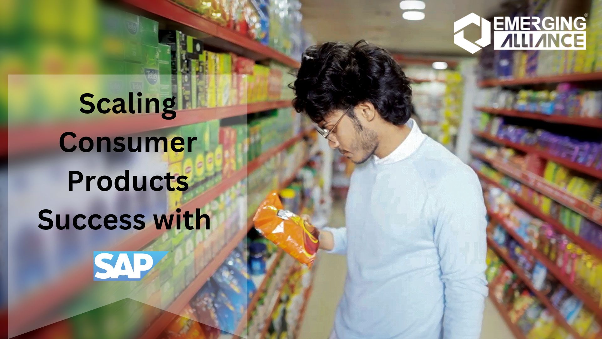 Scaling Consumer Products Success with SAP Solutions