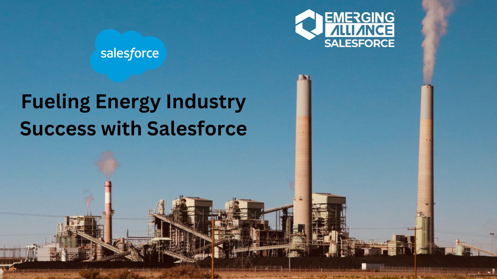 Fueling Energy Industry Success with Salesforce