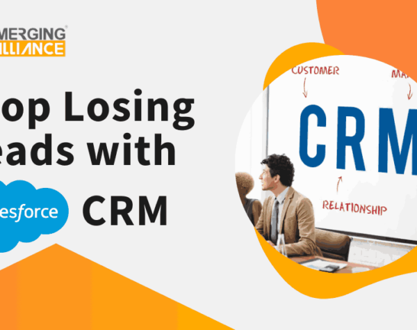 Stop Losing Leads with Salesforce for Better CRM