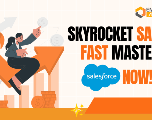 Master Salesforce to Skyrocket Your Sales Growth