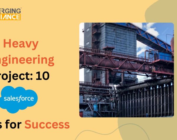 Heavy Engineering Project: 10 Salesforce Tools for Success