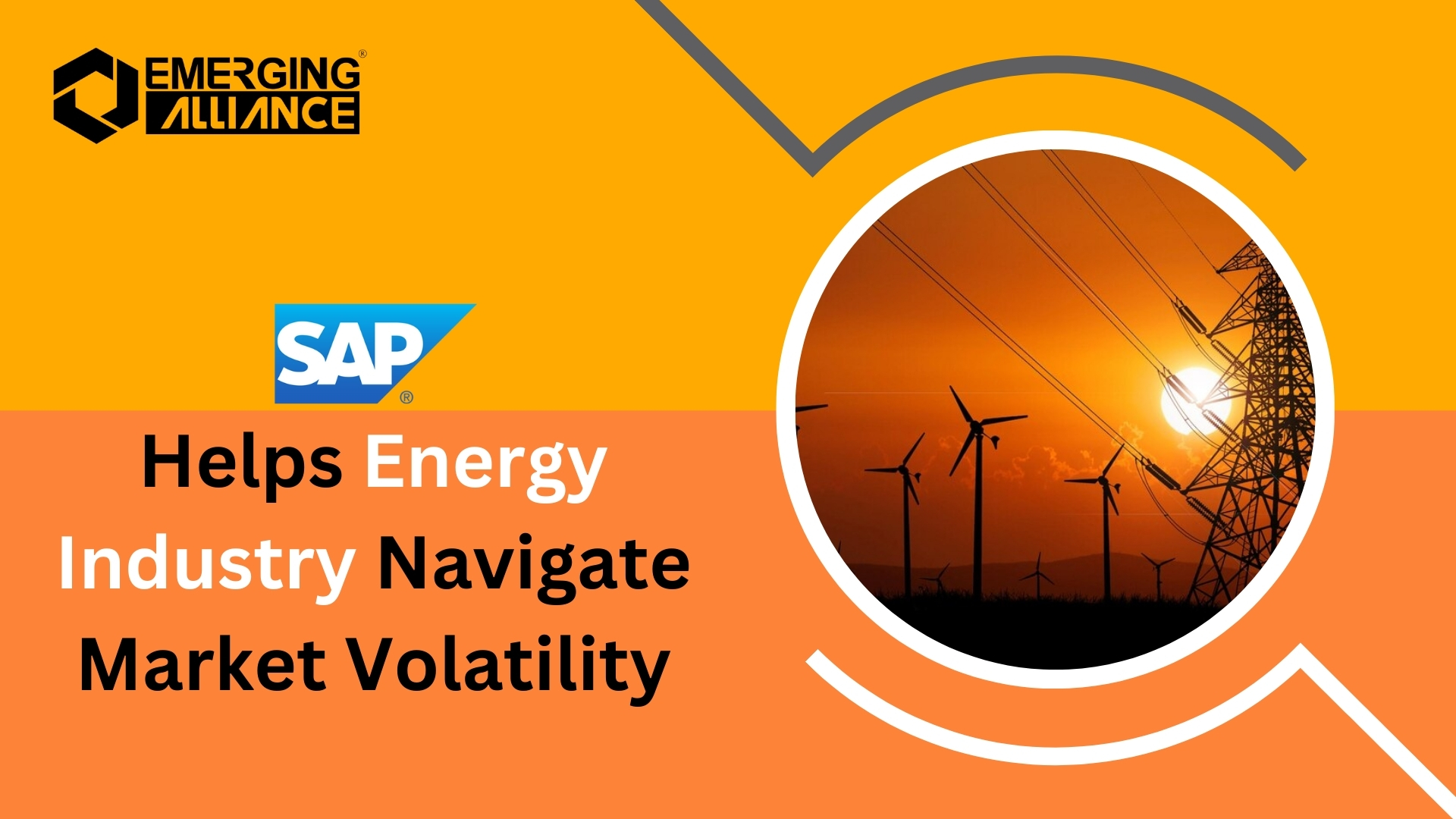 How SAP Helps Energy Industry Navigate Market Volatility