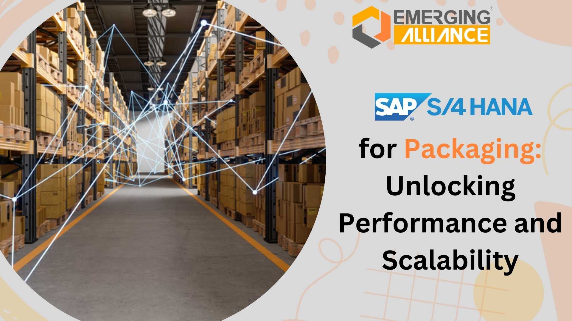 SAP S4 HANA for Packaging: Unlocking Performance and Scalability