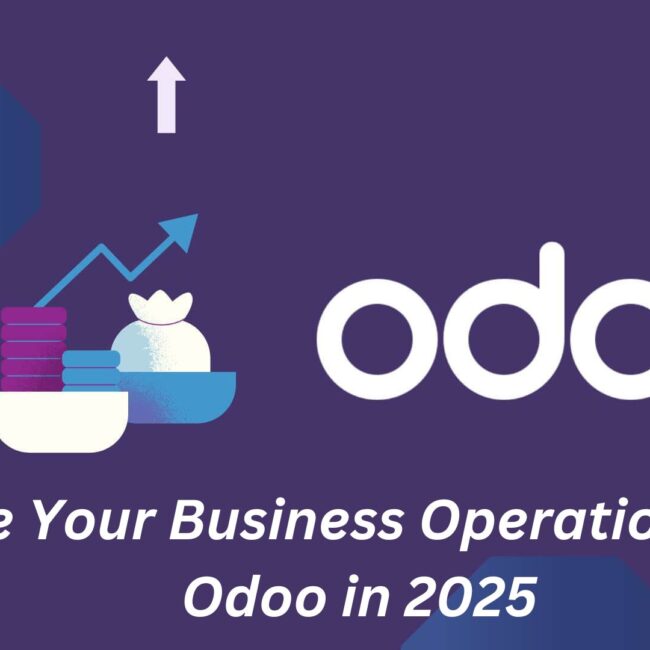 Scale Your Business Operations with Odoo in 2025