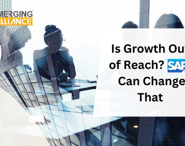 Is Growth Out of Reach? SAP Can Change That