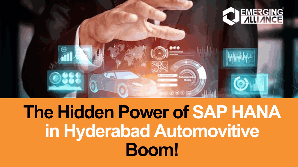 The Secret Behind Automotive Growth in Hyderabad with SAP HANA