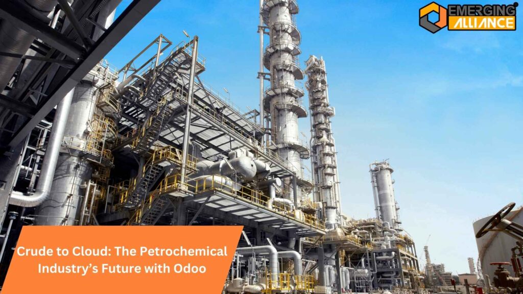 Crude to Cloud: The Petrochemical Industry’s Future with Odoo