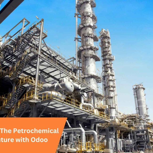 Crude to Cloud: The Petrochemical Industry’s Future with Odoo