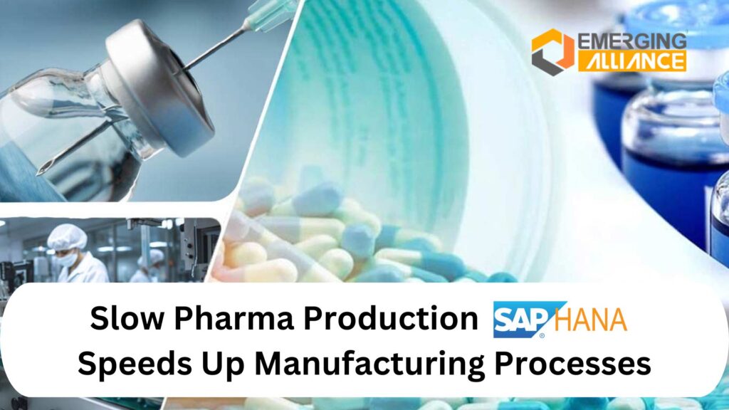 Slow Pharma Production? SAP HANA Speeds Up Manufacturing Processes