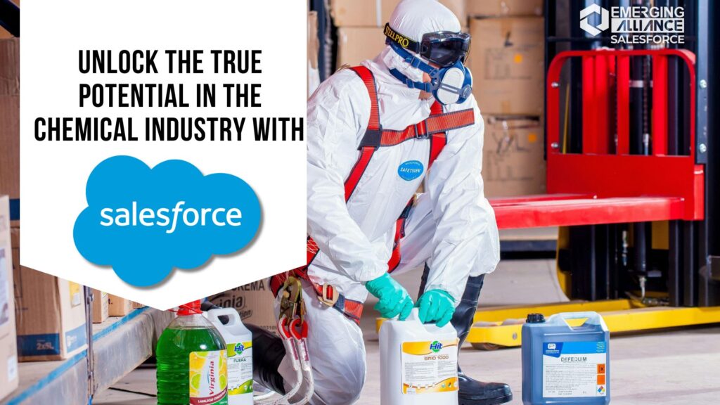 Unlock the True Potential in the Chemical Industry with Salesforce