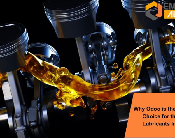 Why Odoo is the Best ERP Choice for the Oil & Lubricants Industry