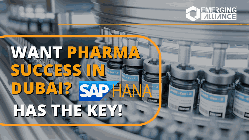 Want Pharma Success in Dubai? SAP HANA Has the Key!