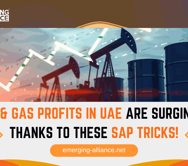 Oil & Gas Profits in UAE Are Surging – Thanks to These SAP Tricks!