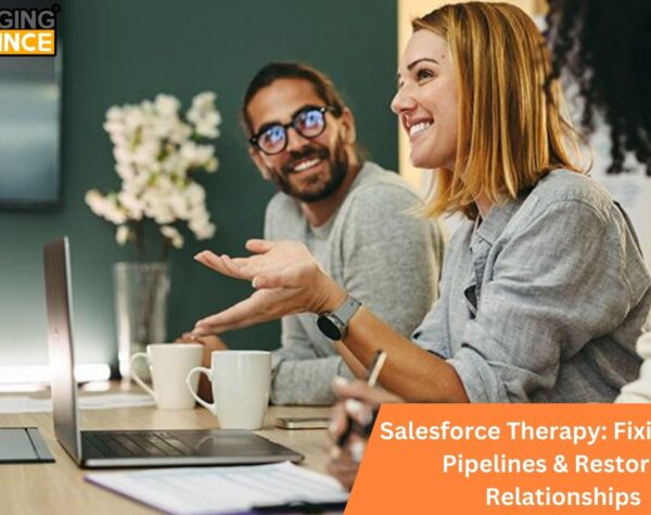 Salesforce Therapy Fixing Sales Pipelines & Restoring Relationships