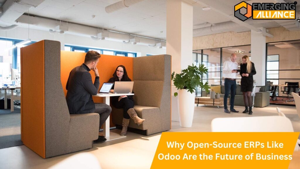 Why Open-Source ERPs Like Odoo Are the Future of Business