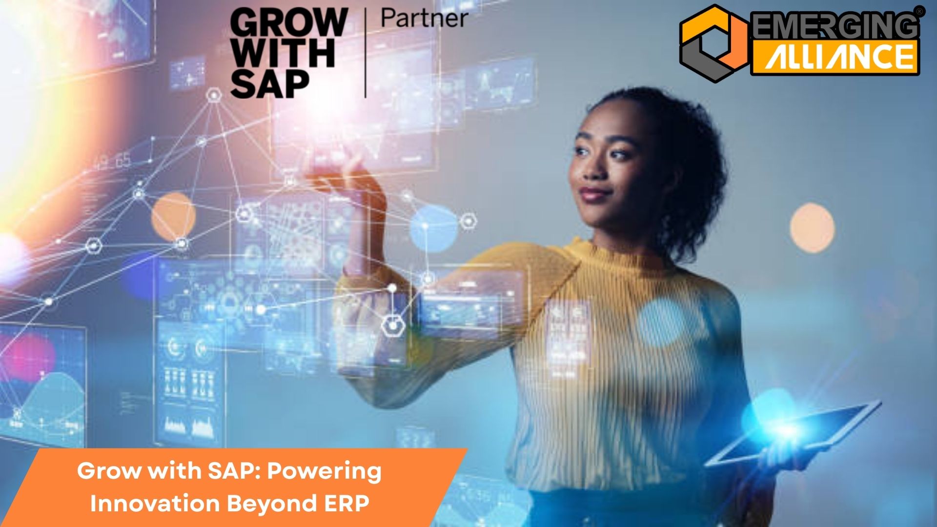 Grow with SAP: Powering Innovation Beyond ERP